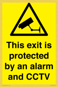 This exit is protected by an alarm and CCTV